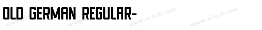 Old German Regular字体转换